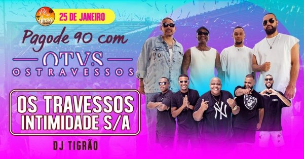 Imagem do evento PAGODE90 COM TRAVESSOS - Domingo 25/01