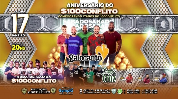 Imagem do evento SABADÃO COM GALOCANTO, ANIVERSÁRIO DO 100CONFLITO.