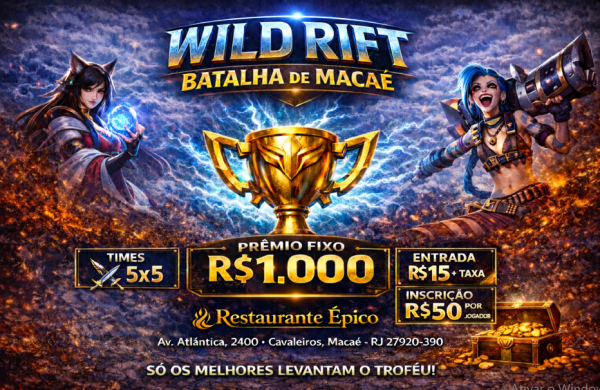 Imagem do evento Wild Rift - Batalha de Macaé