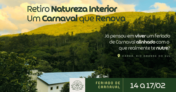 Imagem do evento Retiro Natureza Interior: Um Carnaval que Renova