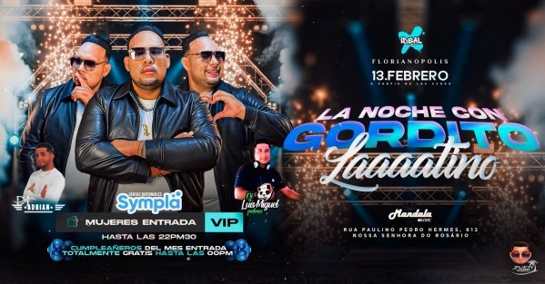 Imagem do evento LA NOCHE CON EL GORDITO LATINO