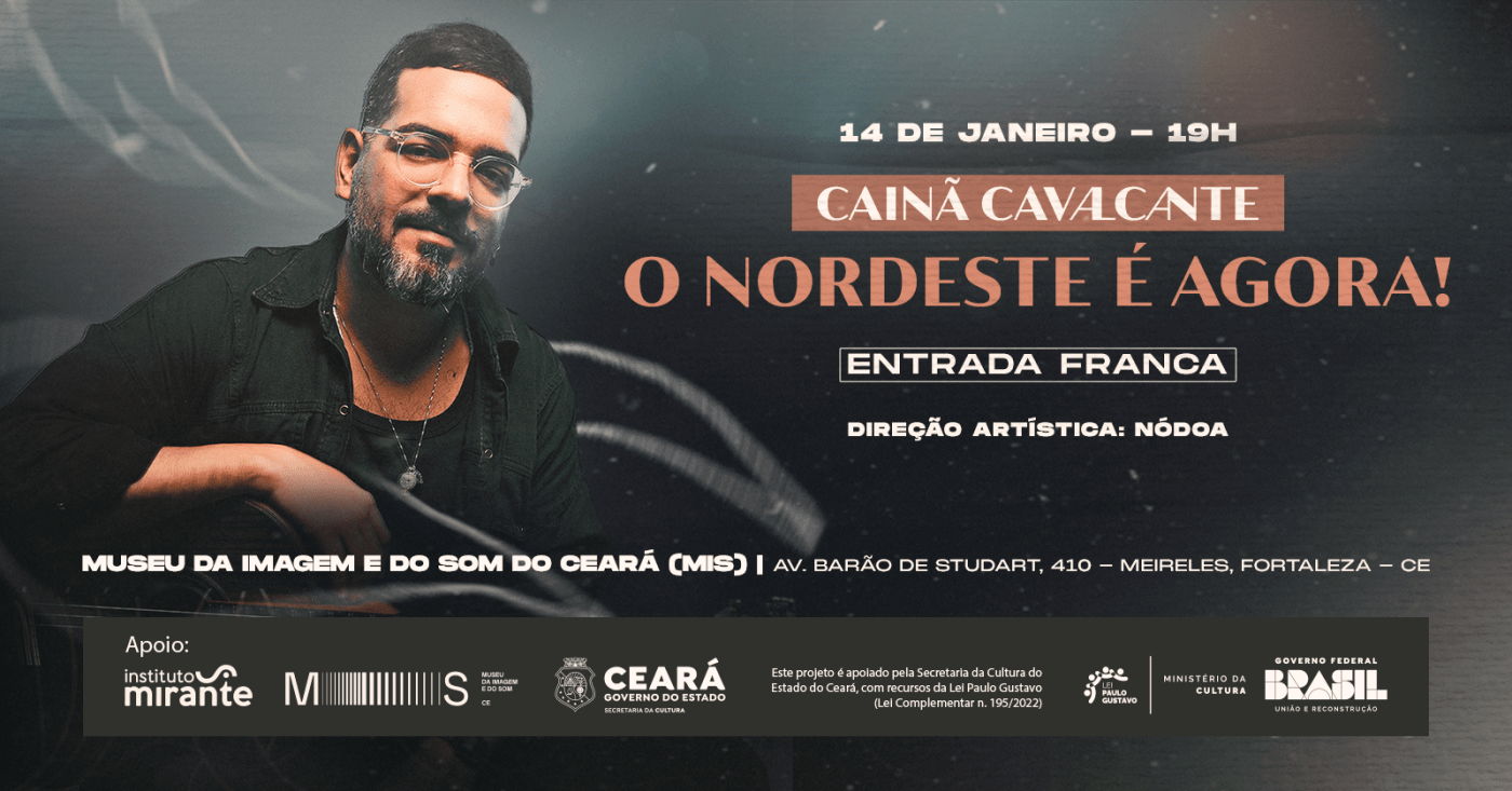 Show | Cainã Cavalcante - O Nordeste é agora em Fortaleza - Sympla