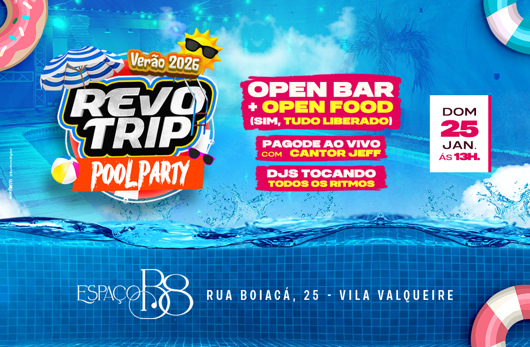 Revotrip Pool Party - Verão 2026 - Rio de Janeiro, RJ