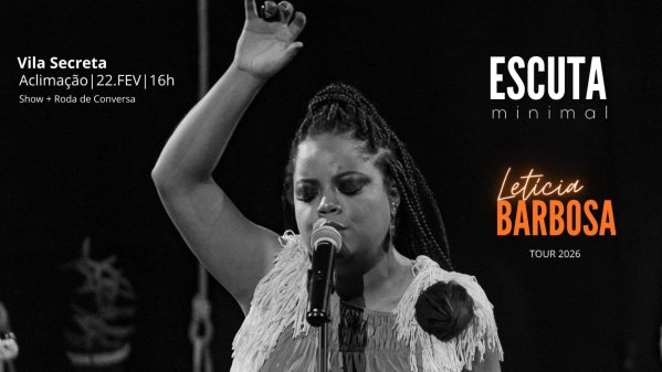 Imagem do evento Música: Letícia Barbosa em Escuta minimal Tour 2026 | Show + Roda de Conversa