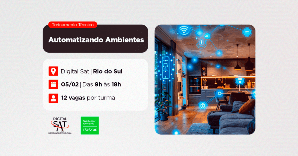 Imagem do evento Treinamento Técnico - Automatizando Ambientes | Rio do Sul