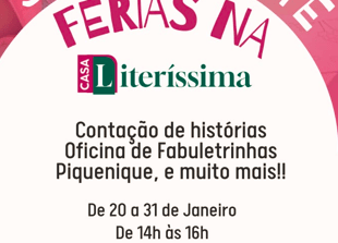 Imagem do evento FÉRIAS NA CASA LITERÍSSIMA