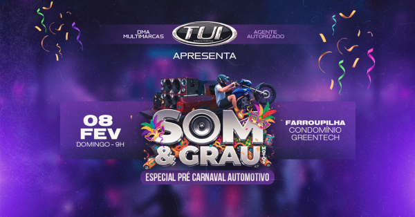 Imagem do evento SOM e GRAU - Especial Pré Carnaval Automotivo! 08/02!