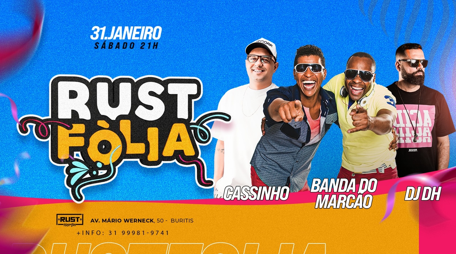 RUST FOLIA | 31 de JANEIRO | RUST MUSIC BAR - Belo Horizonte, MG