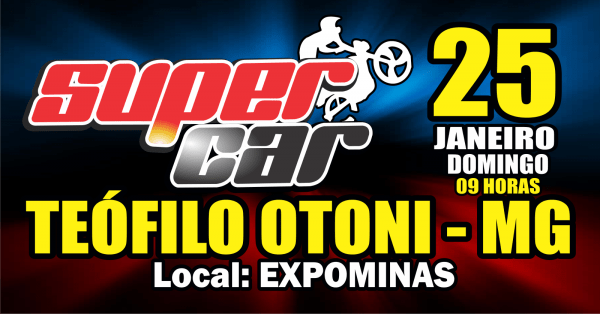 Imagem do evento Super Car Teofilo Otoni 2026