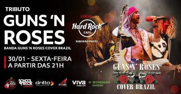 Imagem do evento Guns N’ Roses Cover Brazil no Hard Rock Cafe Ribeirão Preto
