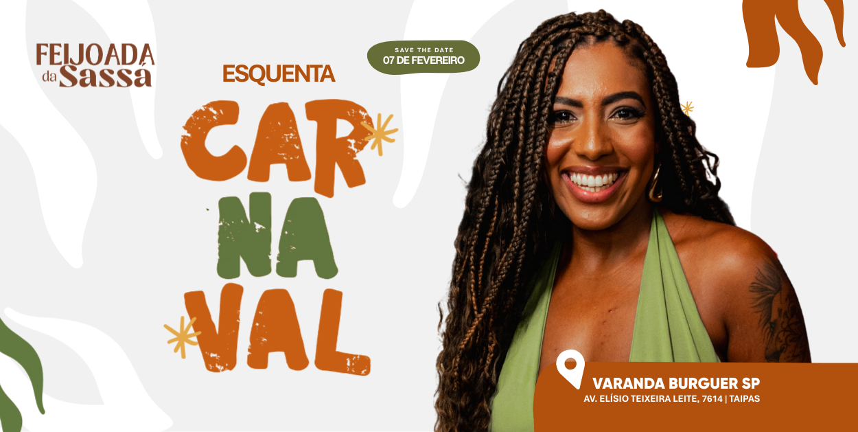 ESQUENTA DE CARNAVAL NA FEIJOADA SASSÁ - São Paulo, SP