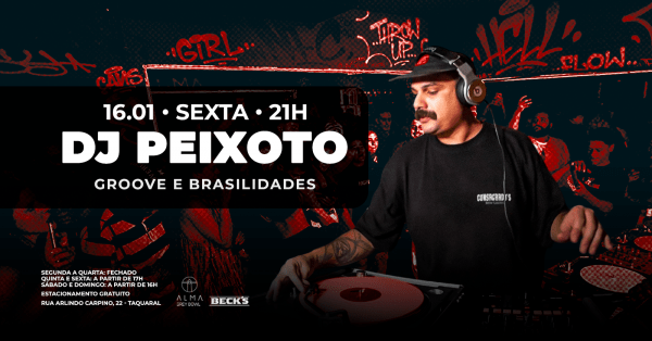 Imagem do evento DJ PEIXOTO NO ALMA GREY BOWL | 16.01