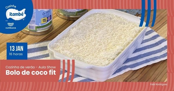 Imagem do evento Cozinha show - Bolo de coco fit