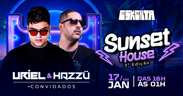 Imagem do evento SUNSET HOUSE - 3ª Edição
