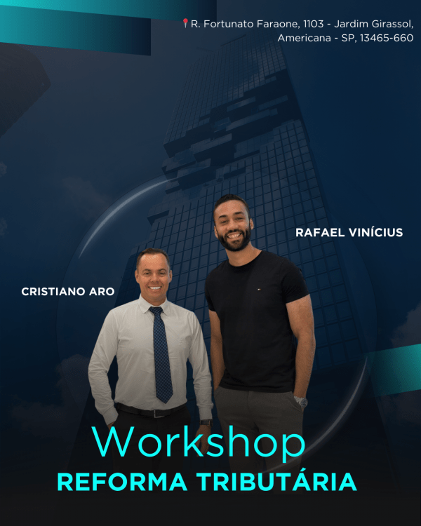 Imagem do evento WORKSHOP - REFORMA TRIBUTÁRIA