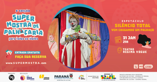 Imagem do evento ESPETÁCULO: SILÊNCIO TOTAL - Vem Chegando um Palhaço