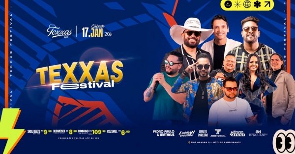 Imagem do evento TEXXAS BAR | SÁBADO - TEXXAS FESTIVAL | PEDRO PAULO e MATHEUS - LORRAN ORIGINAL - DJ HERCULES