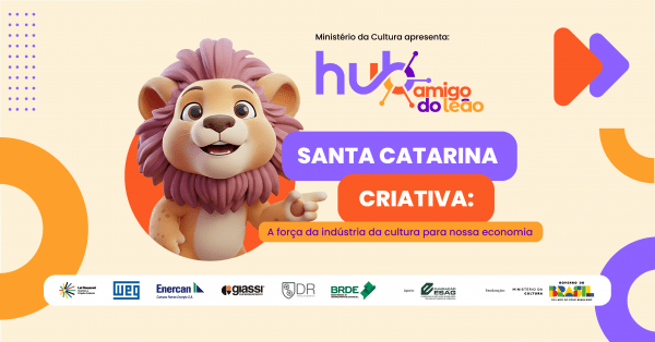 Imagem do evento SANTA CATARINA CRIATIVA: a força da indústria da cultura para nossa economia