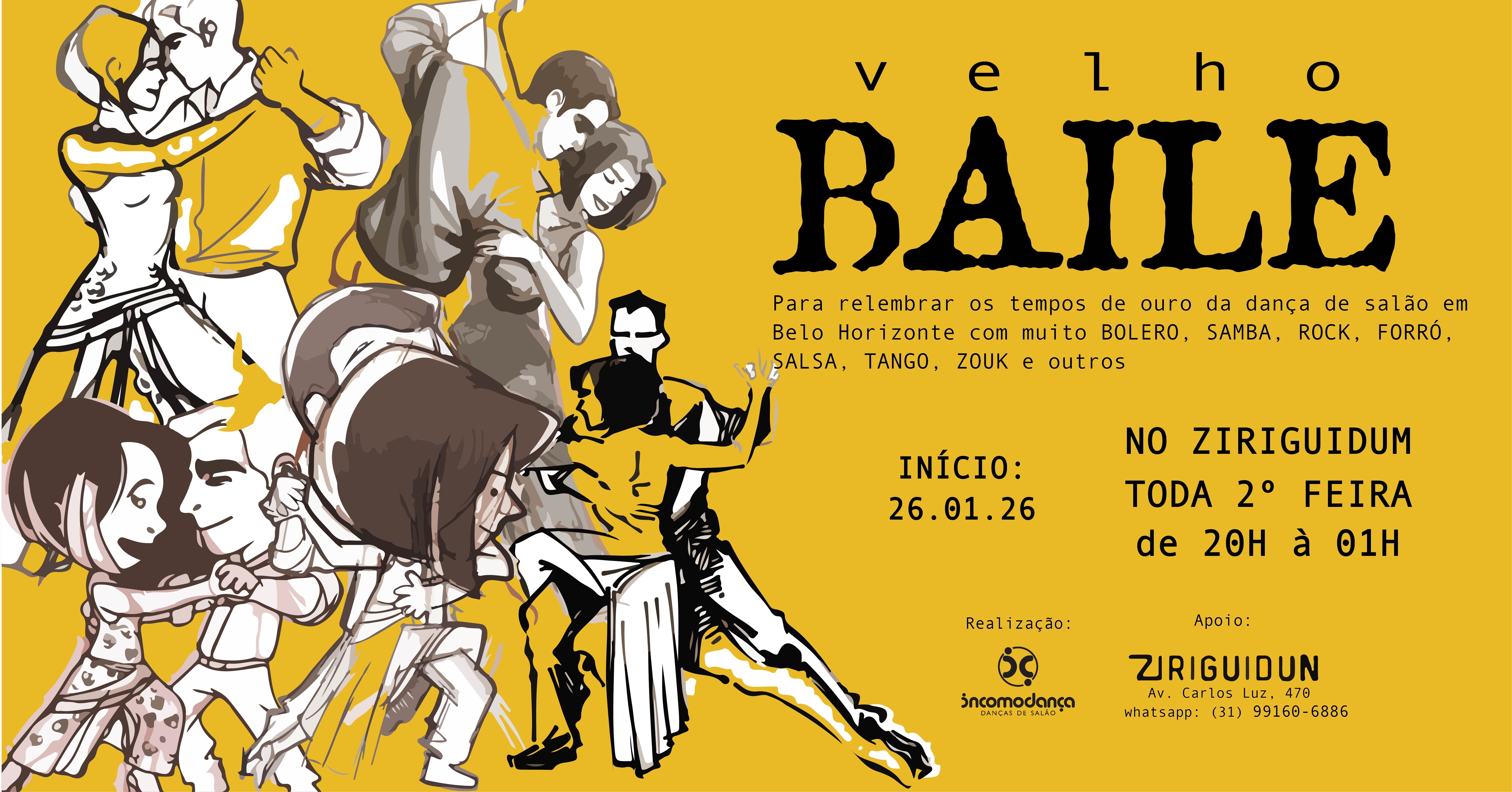 velho BAILE - Belo Horizonte, MG