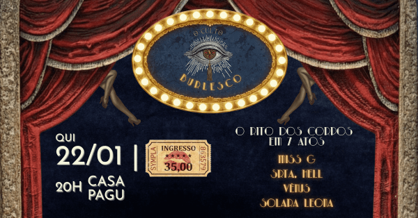 Imagem do evento O Culto Burlesco