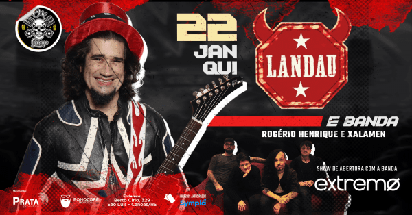 Imagem do evento LANDAU + Banda EXTREMO. Dia 22/01, na CHIP GARAGE em Canoas !