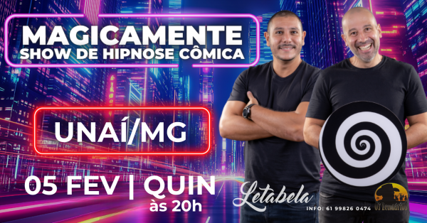 Imagem do evento MAGICAMENTE em UNAÍ - Show Hipnose Cômica
