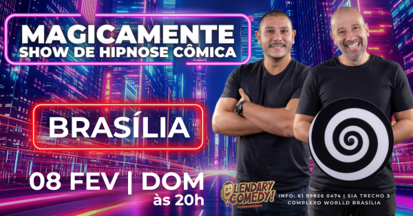 Imagem do evento MAGICAMENTE em BRASÍLIA - Show Hipnose Cômica