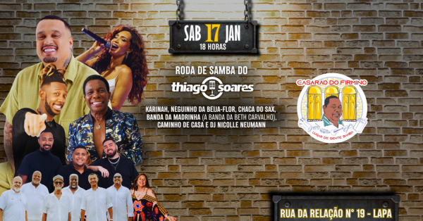 Imagem do evento CASARÃO DO FIRMINO CONVIDA: THIAGO SOARES, KARINAH e CONVIDADOS