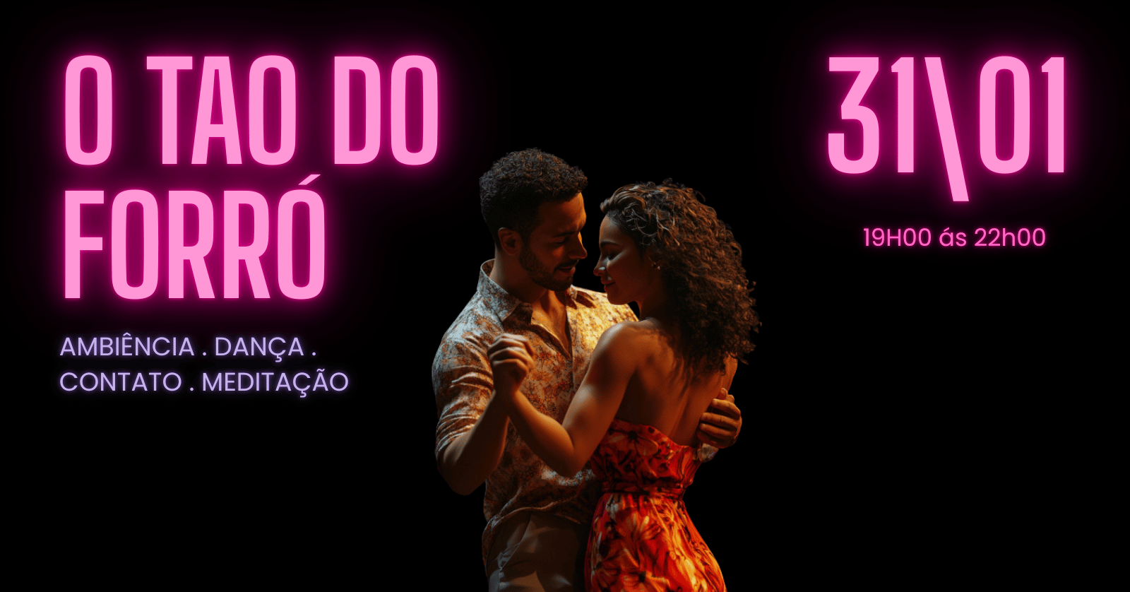 O Tao do Forró - Dança, Contato e Meditação - Rio de Janeiro, RJ