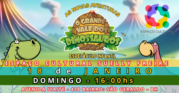 Imagem do evento AS NOVAS AVENTURAS - O GRANDE VALE DOS DINOSSAUROS