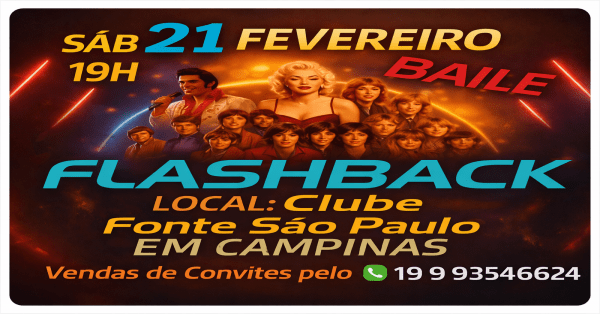 Imagem do evento Baile FlashBack No Clube Fonte São Paulo Em Campinas- Dia 21 De Fevereiro
