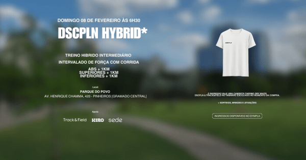 Imagem do evento DSCPLN HYBRID | 2 ANOS DE DISCIPLINA TRAINING