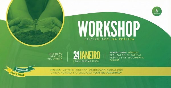 Imagem do evento WORKSHOP DISCIPULADO NA PRÁTICA - IEAD Caçador