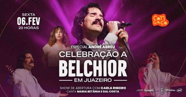 Imagem do evento Celebração a Belchior - Especial André Abreu em Juazeiro do Norte