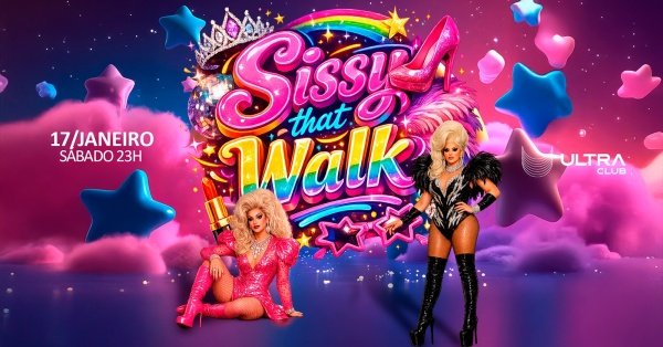 Imagem do evento Sissy That Walk (Sábado)