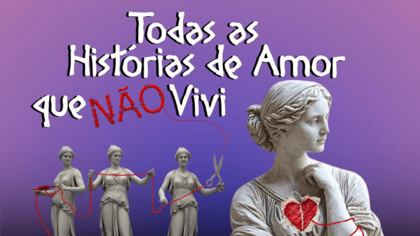 Imagem do evento Todas As Histórias De Amor Que Não Vivi