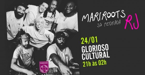 Imagem do evento MARIROOTS, só pedrada! RIO DE JANEIRO