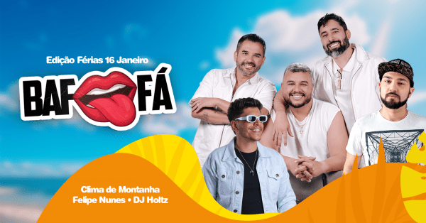 Imagem do evento Bafafá: edição Férias | Clima de Montanha