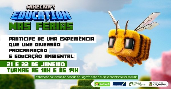 Imagem do evento Minecraft Education nas Férias - Parque da Moçota, Ensino Profissionalizante e Kid Tech