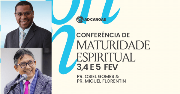Imagem do evento Conferência Maturidade Cristã - AD CANOAS 2026