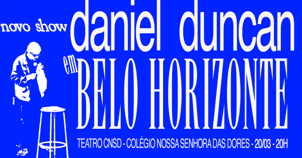 Imagem do evento DANIEL DUNCAN EM BELO HORIZONTE - 20/03
