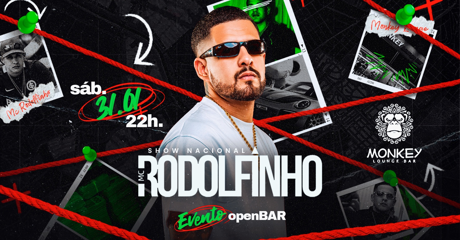 Show Nacional com MC Rodolfinho dia 31 de janeiro na Monkey Lounge Bar