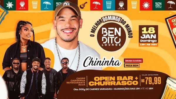 Imagem do evento CHININHA / CHURRASCADA / OPEN BAR / BRUNNA OLIVEIRA / PEGA BEM