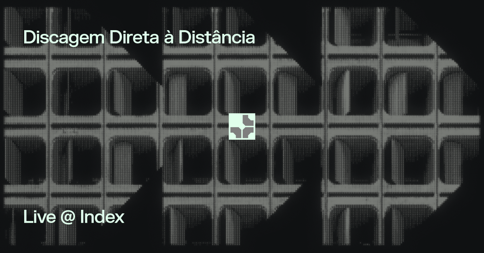 DDD Live @ Index +55(61) - Brasília, DF