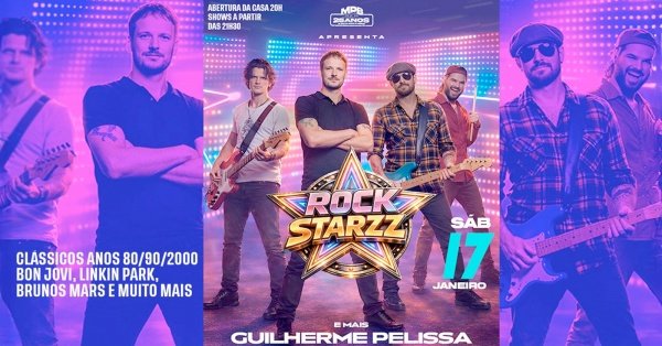 Imagem do evento ROCK STARZZ - (anos 80, 90 e 2000) + Guilherme Pelissa (abertura - pop rock)
