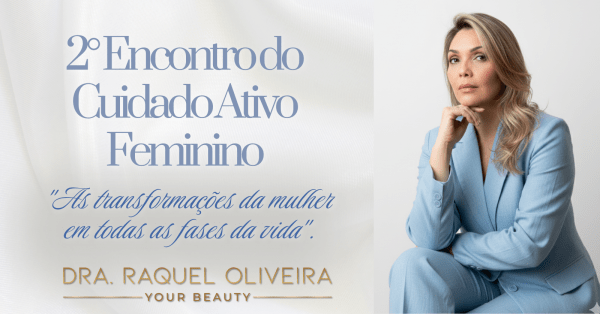 2° Encontro do Cuidado Ativo Feminino