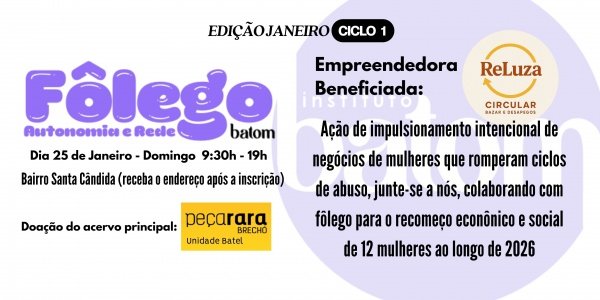 Imagem do evento Fôlego - Instituto Batom | Ciclo Janeiro - Moda circular com Bazar ReLuza
