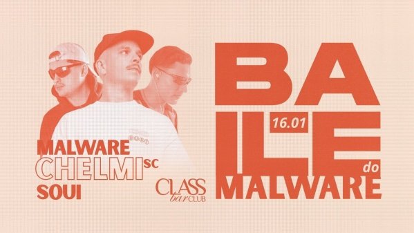 Imagem do evento BAILE DO MALWARE APRESENTA: CHELMI sc