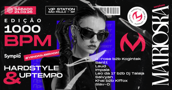 Imagem do evento Matrioska - Mega edição 1000BPM
