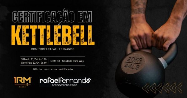 Imagem do evento 6º Certificação em Kettlebell - do Básico ao Avançado